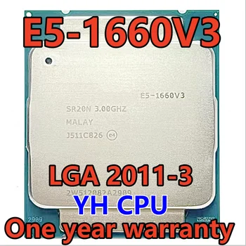E5-1660 V3 3,0 ГГц E5-1660V3 SR20N 8-ядерный процессор 20 МБ E5 1660V3 140 Вт E5 1660 V3 DDR4 1866 МГц FCLGA2011-3 1660V3